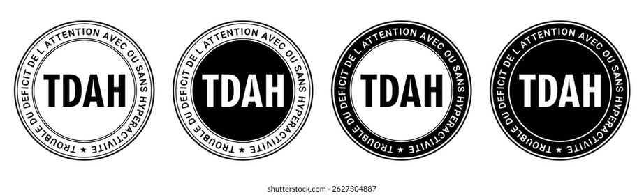 circular black and white TDAH stamps with bold letters and border text for awareness and information	
