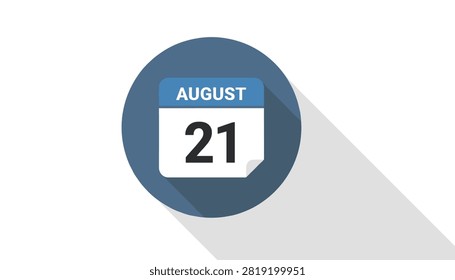 Circular calendar icon showing the date August twenty-first with a flat shadow effect against a clean white background.