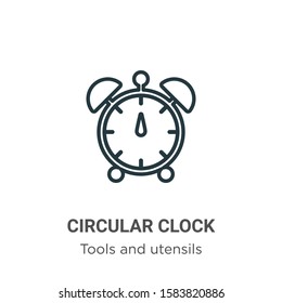 Circular clock outline vector icon. Thin line black circular clock icon, flat vector simple element illustration from editable tools and utensils concept isolated on white background