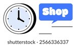 Circular clock showing time next to a blue speech bubble with the word Shop. Ideal for business hours, retail stores, signage, time management, and communication. Simple, clean style