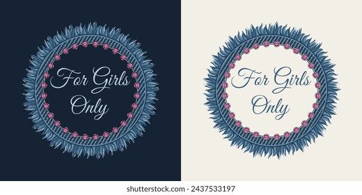 Circular denim label with fabric fringe, pink rhinestones, strass, text For Girls Only. Design element in vintage style. For clothing, t shirt design.