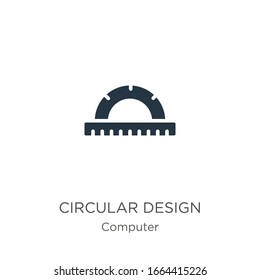 Circular design icon vector. Trendy flat circular design icon from computer collection isolated on white background. Vector illustration can be used for web and mobile graphic design, logo, eps10