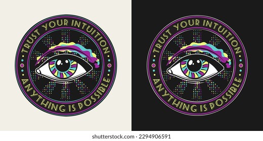 Emblema circular con todos los ojos de visión, ojo de la providencia, texto Concepto de intuición, expansión de la conciencia Ilustración psicodélica colorida en estilo místico Para ropa, ropa, camisetas diseño