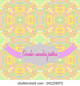 Circular floral seamless  pattern, label, text  in a pale green  background. Hand drawn.