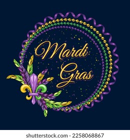 Circular frame with strings of beads, feather, fleur de lis sign, text. Vector illustration for Mardi Gras carnival. For prints, clothing, t shirt, holiday goods, stuff, surface design.