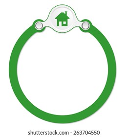 circular frame for your text and home symbol