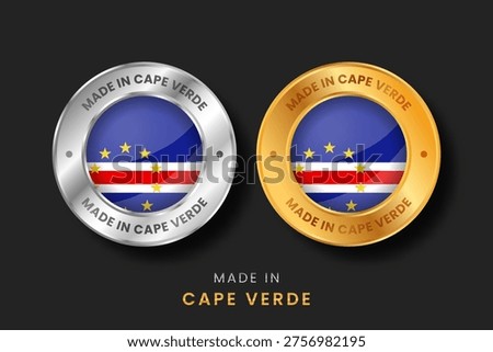 Circular gold and silver labels with the Cape Verde flag. High-quality "Made in Cape Verde" emblems for local products, exports, and manufacturing origin certification.