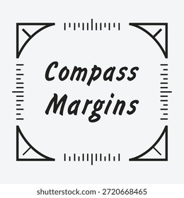 A circular header card with compass like corner cuts and radial ticks featuring the title compass margins.