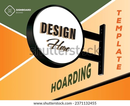Circular Hoarding  Round Sign board  Template 