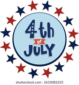 Circular illustration with red and blue stars surrounding bold text celebrating Independence Day