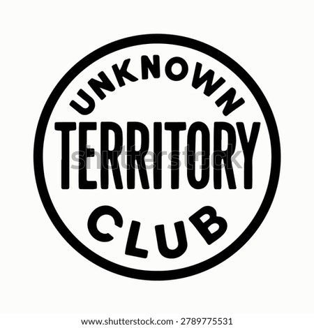 Circular logo with bold text reading 'unknown territory club'. Flat design, black on white background. Simple typography for branding.