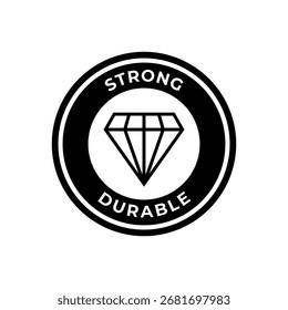 Ein kreisförmiges Logo mit den Worten "STRONG DURABLE" und einem Diamanten.