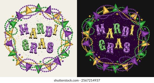 Circular Mardi Gras composition with strings of beads, pennant garland, text. For prints, clothing, t shirt, holiday goods, stuff design