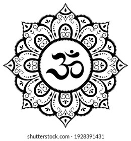 Circular pattern in form of mandala for with flower Henna, Mehndi, tattoo, decoration. Decorative ornament in oriental style with ancient Hindu mantra OM. Outline doodle vector illustration.