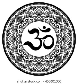 Circular pattern in form of mandala for Henna, Mehndi, tattoo, decoration. Decorative ornament in oriental style with ancient Hindu mantra OM. Coloring book page.