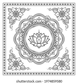 Circular pattern in form of mandala with Lotus flower for Henna, Mehndi, decoration. Decorative ornament in ethnic oriental style for a bandana. Outline doodle hand draw vector illustration.