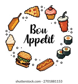 Circular pixel art composition with various fast food items and Bon Appetit lettering in the center, perfect for cafe branding, menu , food packaging, posters, and digital content.Vector illustration