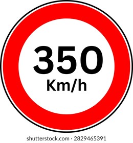 Circular Red Maximum Speed Limit 350 Road Sign Vector