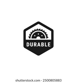 Circular saw blade label or durable label vector isolated. Circular saw label for product packaging design. Durable label.