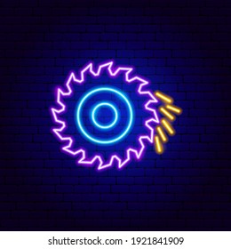 Circular Saw Neon Sign. Vector Illustration of Tool Promotion.