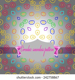 Circular seamless pattern of colored  doodles, label, text  on a  gradient  background. Hand drawn.