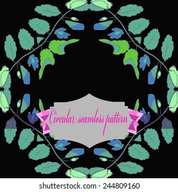 Circular seamless  pattern of colored floral motif, label on a  black  background. Hand drawn.