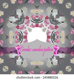 Circular seamless  pattern of colored floral motif, flowers, peonies, label on a  gradient gray  background. Hand drawn.