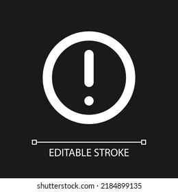 Circular shaped exclamation mark pixel perfect white linear ui icon for dark theme. Notification. Vector line pictogram. Isolated user interface symbol for night mode. Editable stroke. Arial font used
