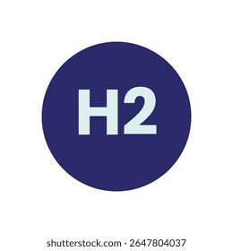 A circular, solid, dark blue field dominates the frame, centrally positioned against a plain white background. Within this blue circle, the text H2 is prominently displayed in a light, almost pastel