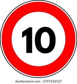 Circular Speed Limit 10 Traffic Sign