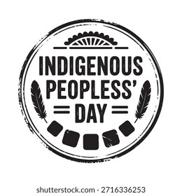 A circular stamp design declaring indigenous peoples day with feather motifs