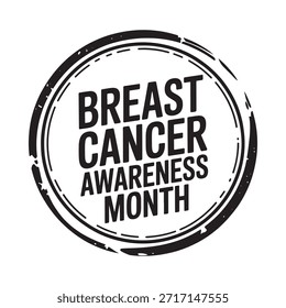 A circular stamp design displaying the words breast cancer awareness month