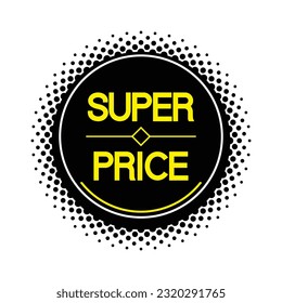 Circular Super price halftone icon. Vector editable shape.