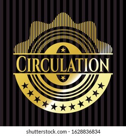 Circulation gold emblem. Vector Illustration. Detailed.