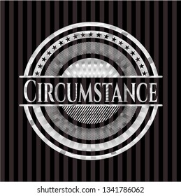 Circumstance silver badge
