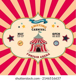 Circus advertising poster or flyer on red and beige burst background. Elegant header, retro background and space for your text. Vector illustration.Carnival poster and flyer.