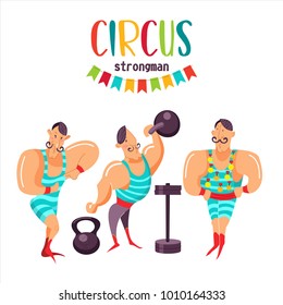 Circus artists. The strongman. Vector illustration. Isolated on a white background. Circus strong man with weights and a barbell. Athlete shows his muscles. Strongman champion with medals.