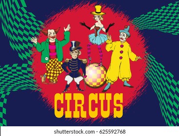 Circus artists in vintage style. vector illustration