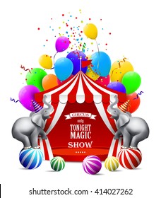 Circus background with colorful balloons, elephant, tent and gift boxes.