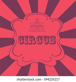 Circus background. Vector illustration. 