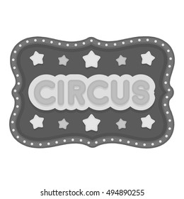 Circus banner icon in monochrome style isolated on white background. Circus symbol stock vector illustration.