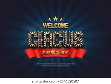 Banner circo com texto de luz retrô. Cartaz de um festival ou evento de carnaval. Ilustração vetorial com elementos de circo vintage.