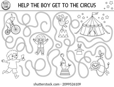 Circus black and white maze for kids with boy running to marquee. Amusement show preschool printable line activity with clown, animals. Entertainment labyrinth coloring page
