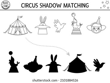 Circus black and white shadow matching activity with clown, marquee, sea lion. Amusement show line puzzle. Find correct silhouette printable worksheet or game. Entertainment coloring page
