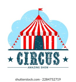 Circus building, awning of the circus house. Welcome carnival. International Circus Day. Vector vintage illustration for poster for circus advertising, fair, invitation to the event, presentation