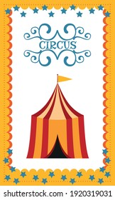 Circus Card. Invitation. Illustration Vector. Design Card. Stamp