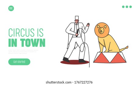 Circus carnival event landing page or poster design with lion and tamer man performing. Cartoon trainer in uniform train wild cat beast for spectacle performance. Flat design vector illustration