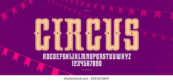 Circus and carnival vintage bold and strong display font for posters, vector typeface in old American and Mexican style of festival celebration and party, alphabet letters and numbers.