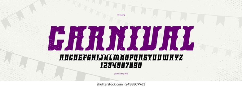 Circus and carnival vintage bold and strong display font for posters, vector typeface in old American and Mexican style of festival celebration and party, italic alphabet letters and numbers.