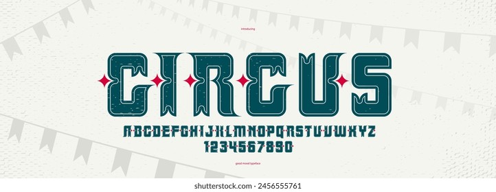 Circus and carnival vintage bold and strong display font for posters, vector typeface in old American and Mexican style of festival celebration and party, alphabet letters and numbers.